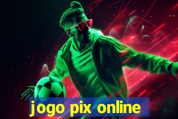 jogo pix online